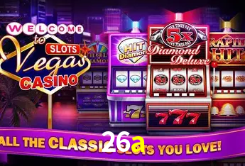 Descubra o Mundo do Cassino Online com 26a